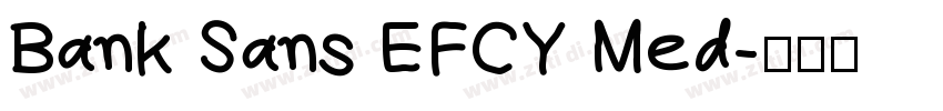 Bank Sans EFCY Med字体转换